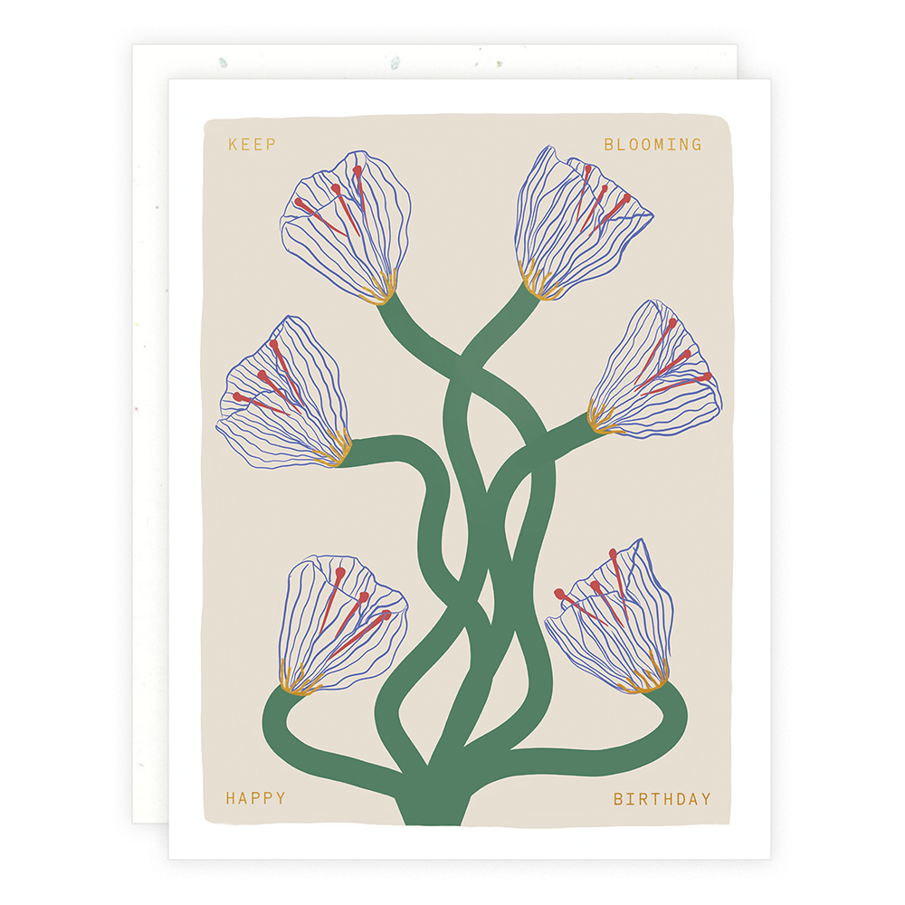 Keep Blooming Birthday Greeting Card