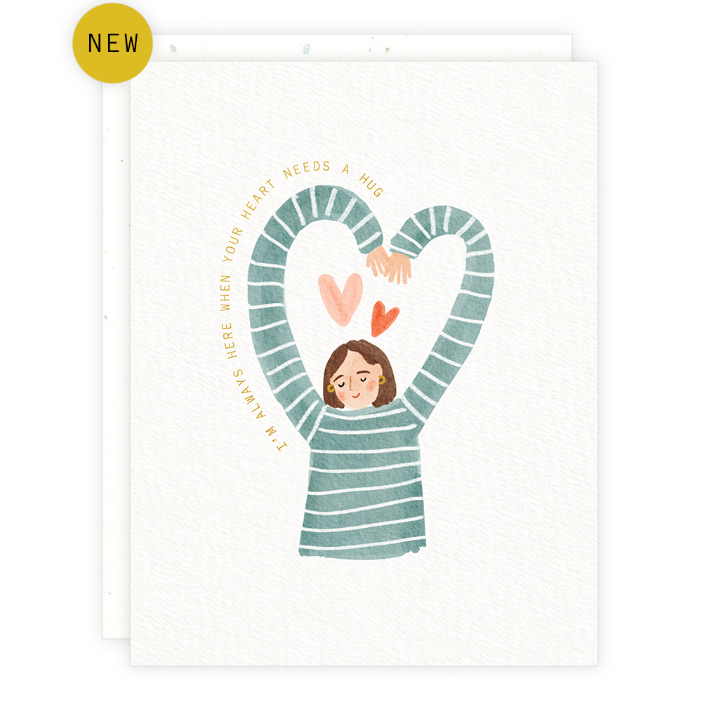 I'm Always Here Greeting Card