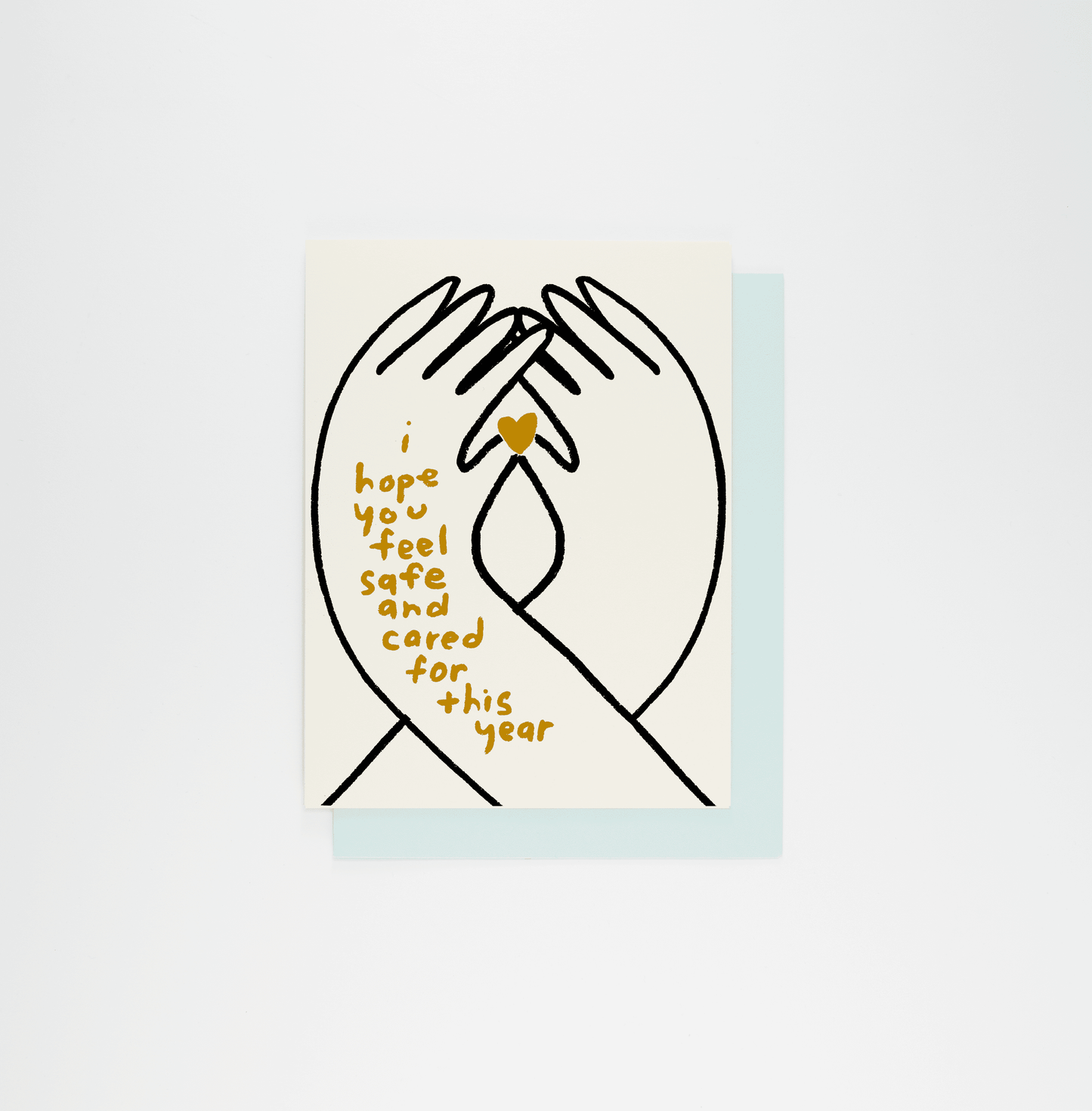 I Hope You Feel Cared For Greeting Card