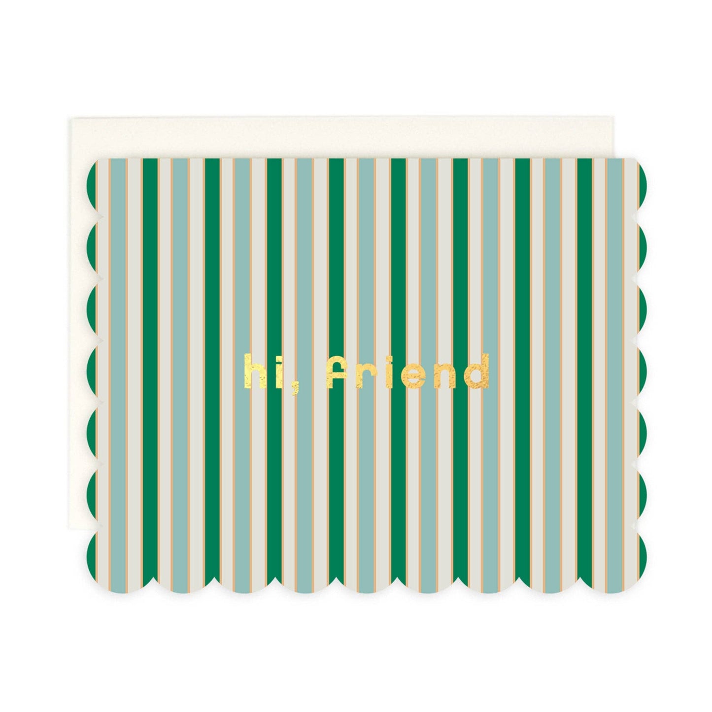 Hi Friend Scalloped Greeting Card