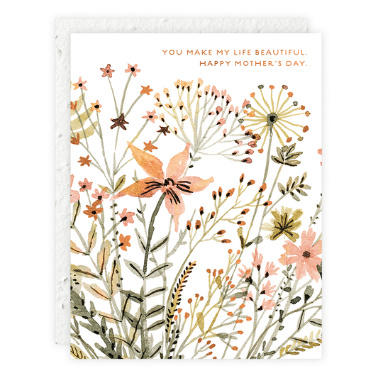 Make Life Beautiful Mother's Day Greeting Card