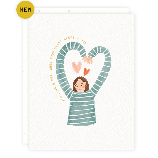 I'm Always Here Greeting Card