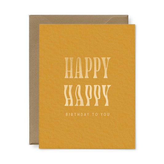 Happy Happy Birthday Letterpress Greeting Card