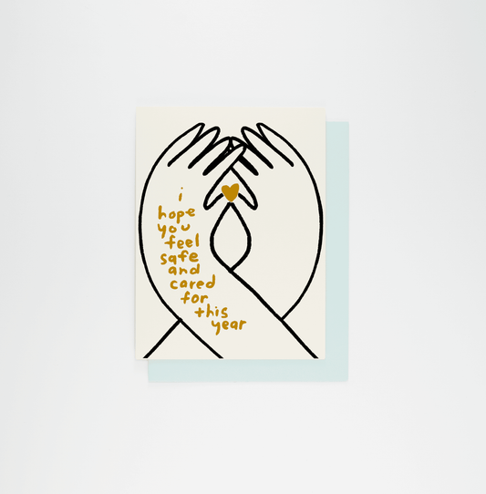 I Hope You Feel Cared For Greeting Card
